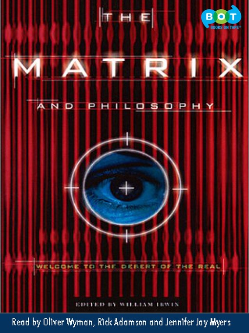 Title details for The Matrix and Philosophy by William Irwin - Wait list